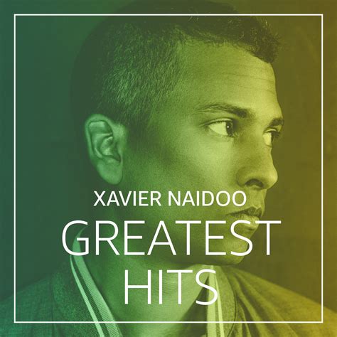 xavier naidoo songs in english